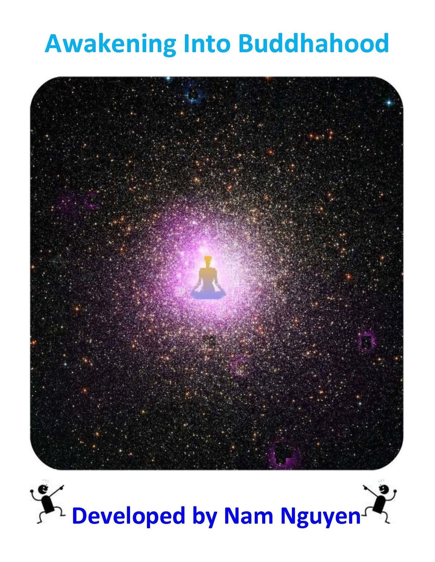 Awakening Into Buddhahood
