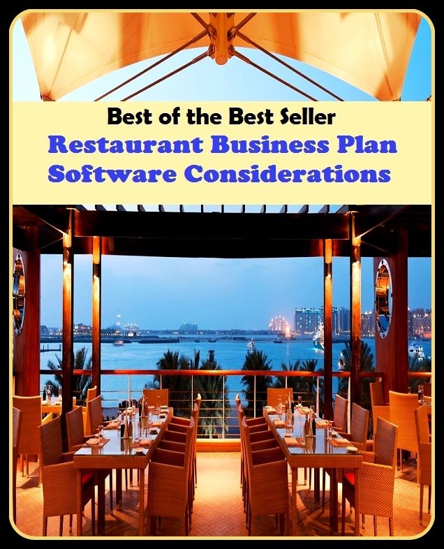 Best of the best sellers Restaurant Business Plan Software Considerations ( managing, organization, running, supervision, administration, management, direction, admin, command, control, care )