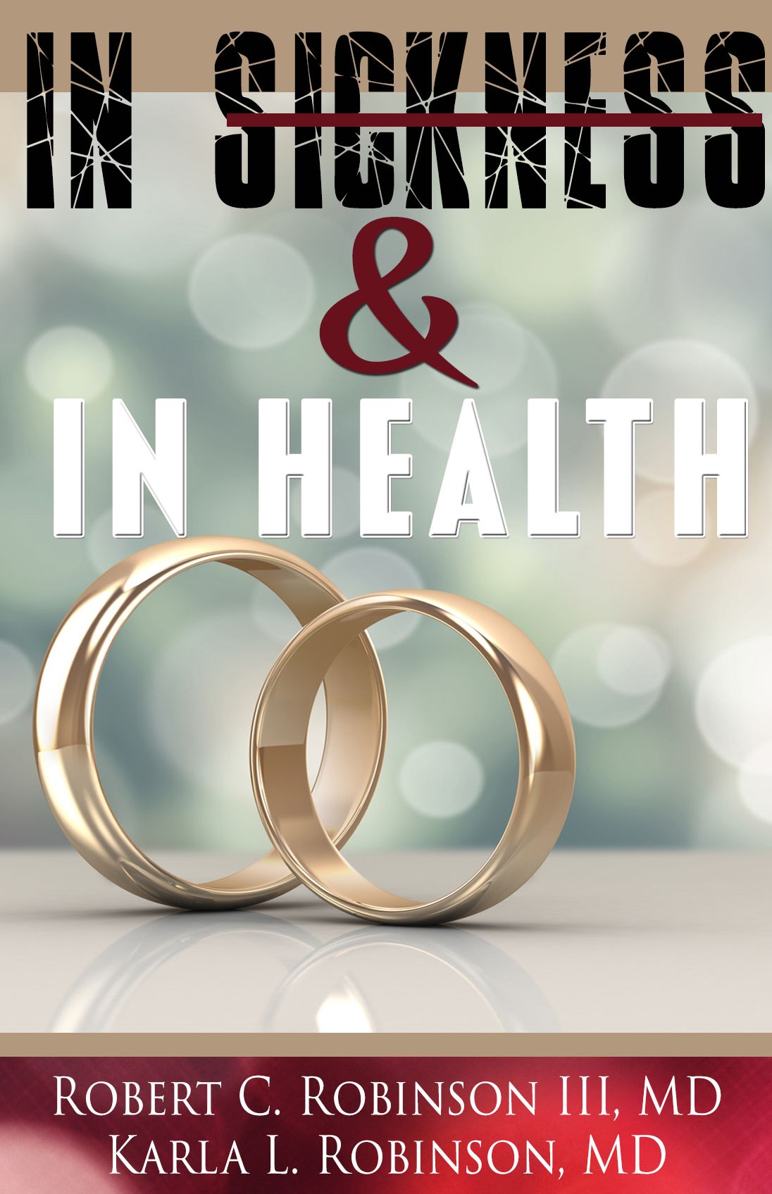 In Sickness and In Health