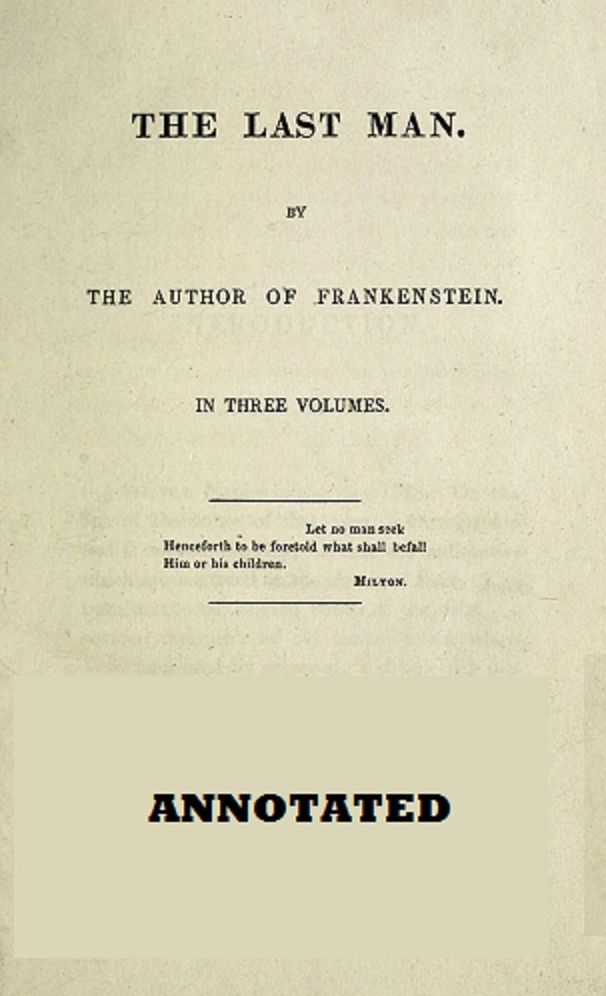 The Last Man (Annotated)