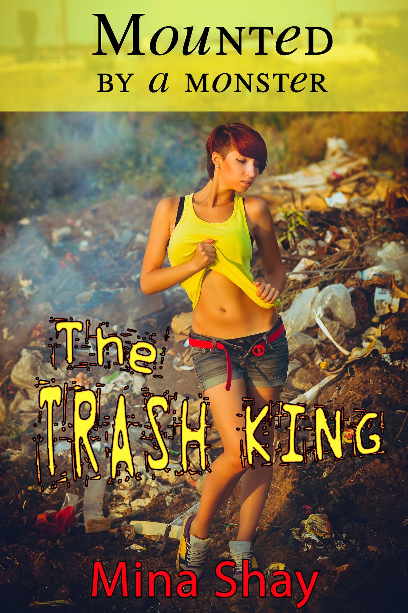 Mounted by a Monster: The Trash King (Paranormal Erotica)