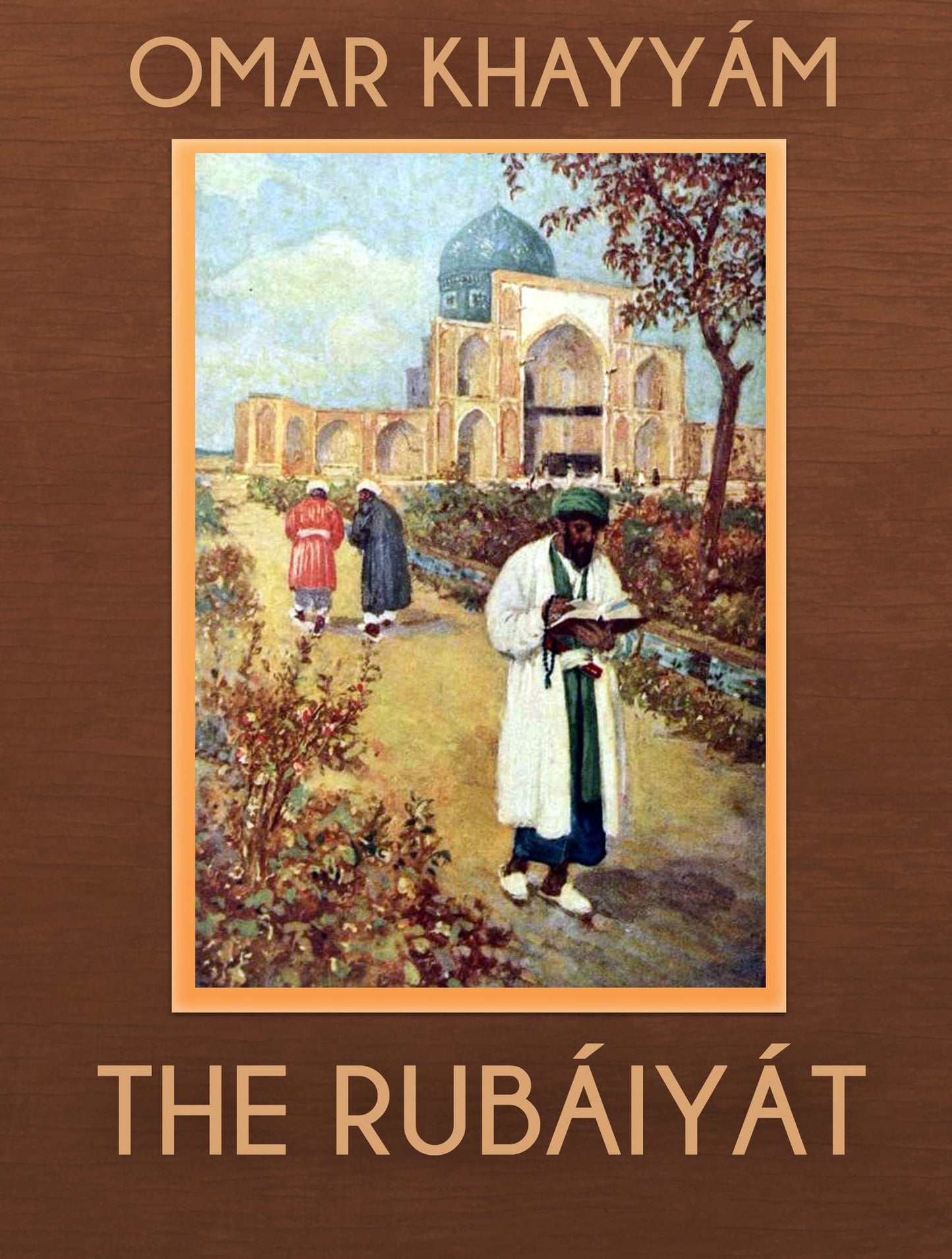 The Rubáiyát