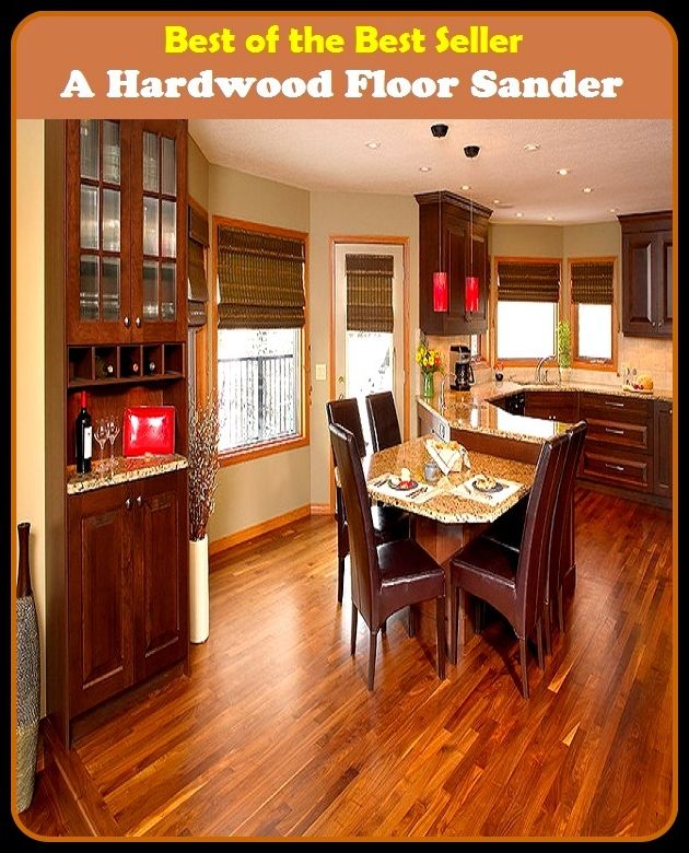Best of the Best Sellers A Hardwood Floor Sander (a good man is hard to find, a good thing, a good voice to beg bacon, a great deal, a hard time (of it), a heavy heart, a horizon, a house is not a home, a hundred, a hundred and one)
