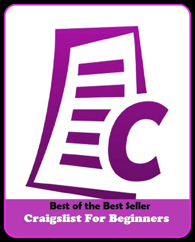 best of the best seller Craigslist For Beginners (Internet, World Wide Web, communications, computer network, data bank, data network, electronic highway, email, global village, infobahn, virtual community)