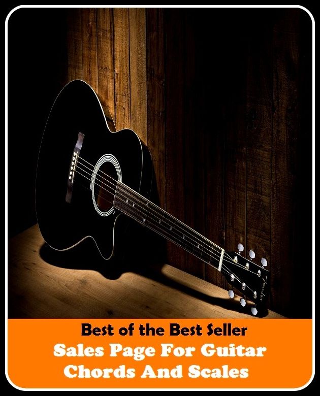 Best of the Best Sellers Sales Page For Guitar Chords And Scales ( conveyance, selling, deeding, purchasing, delivery, on the market, disposal, marketing, distress sale )