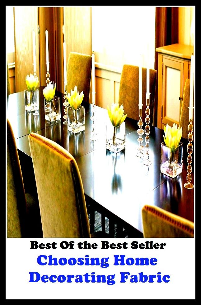 Best of the best seller Choosing Home Decorating Fabric(everyday,ordinary,family,home,plain,domiciliary,homey,homely,domestic,homelike)