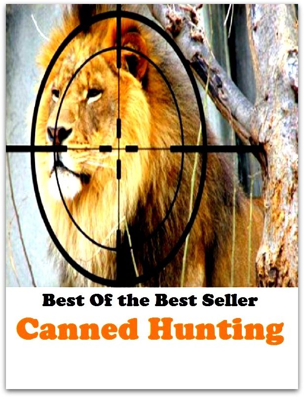 Best of the best seller Canned Hunting(angling,fishery,fishing,shooting,coursing,falconry,fowling,hawking,sporting,stalking)