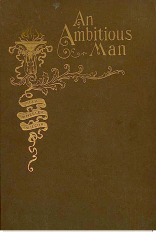 An Ambitious Man