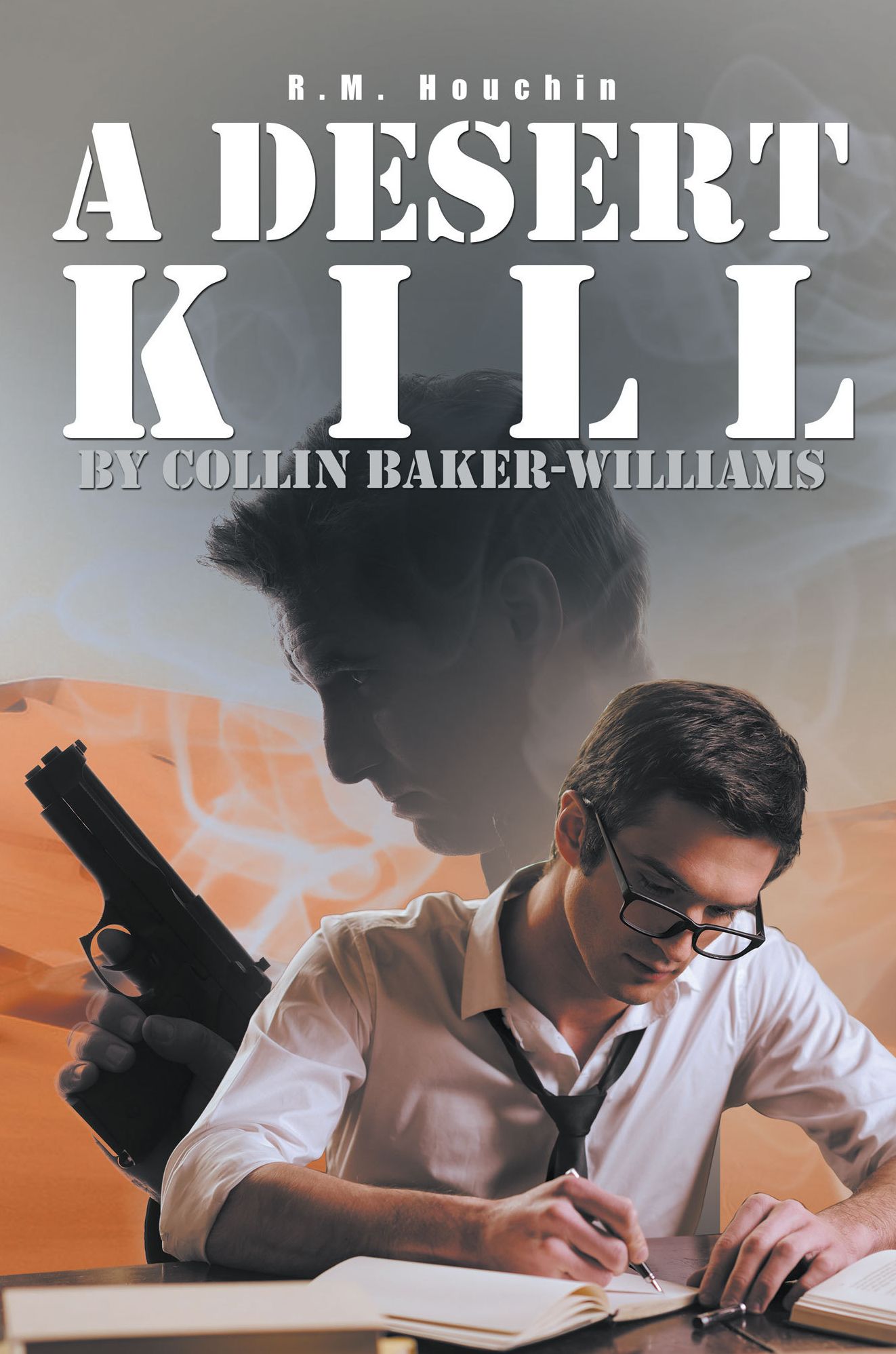 A Desert Kill