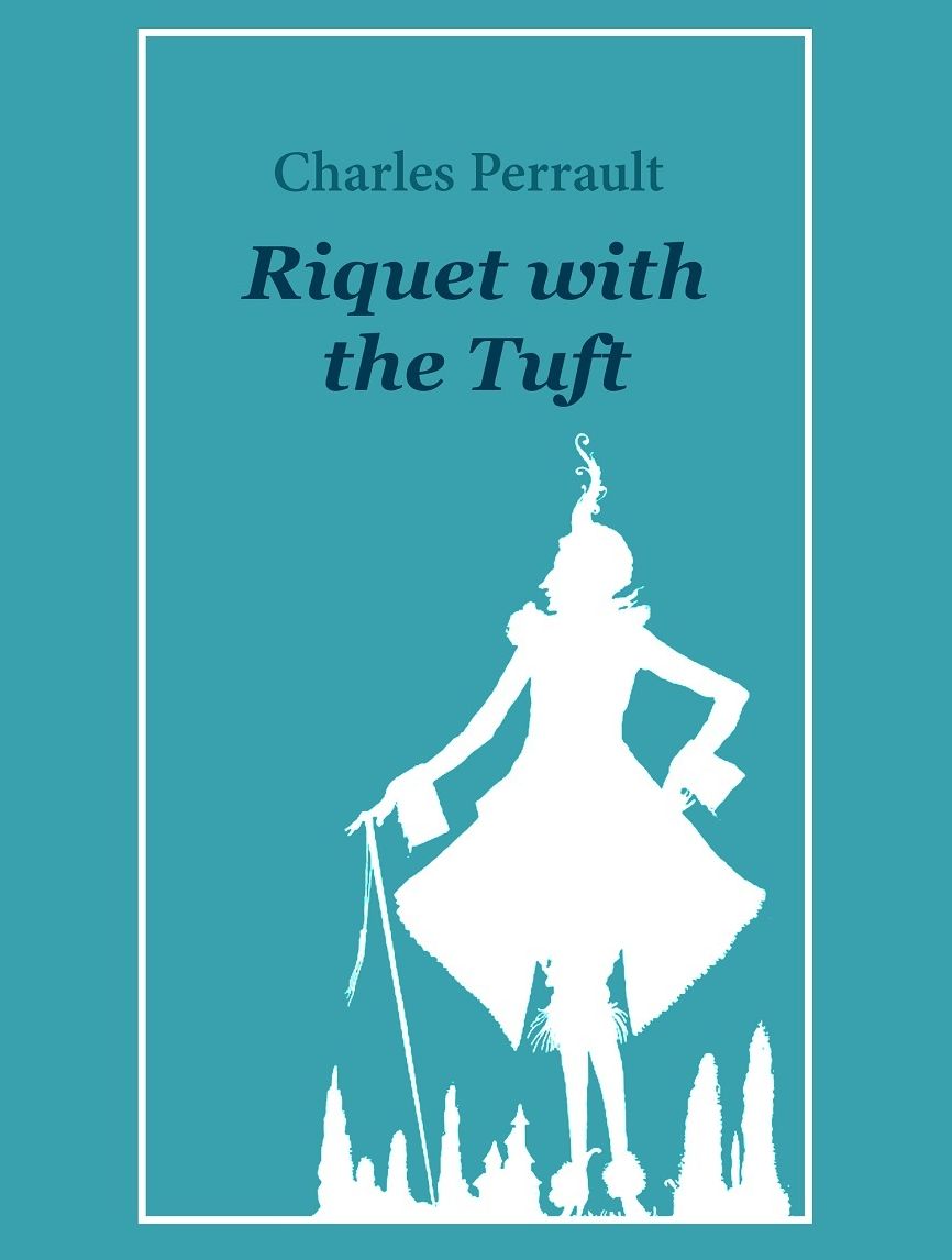 Riquet with the Tuft