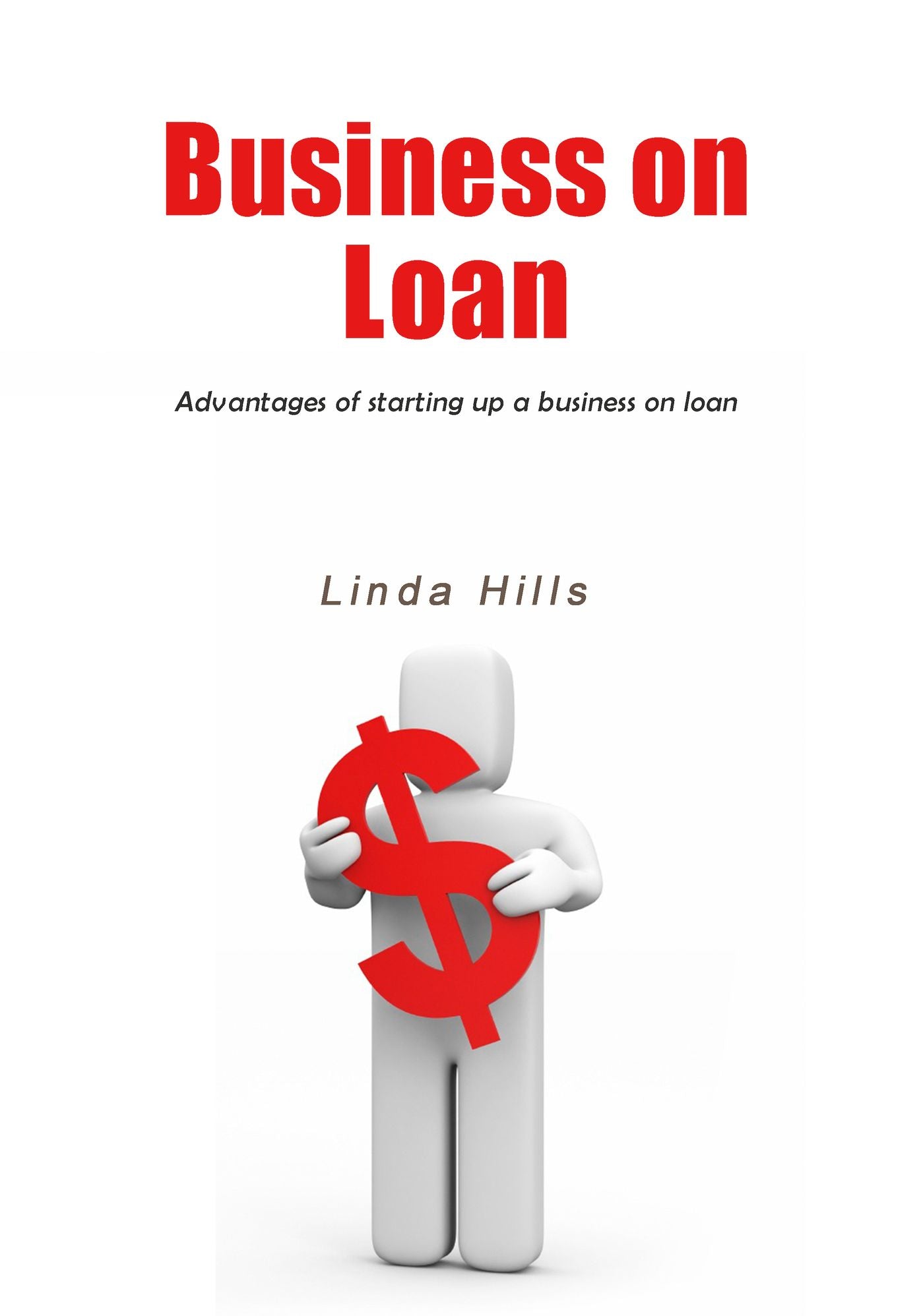 Business on loan: Advantages of starting up a business on loan