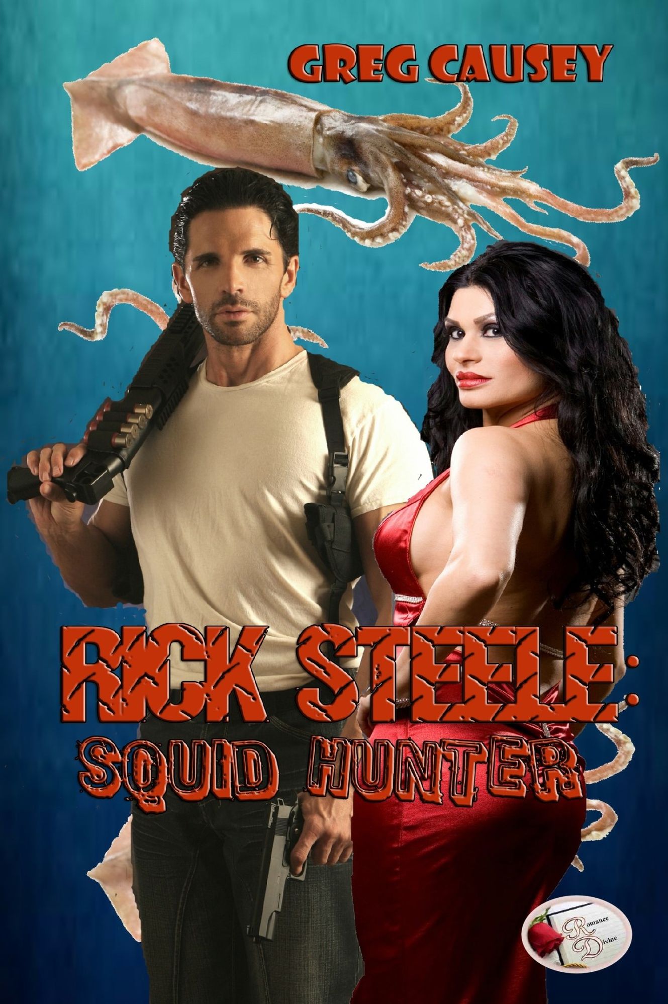 RICK STEELE: Squid Hunter