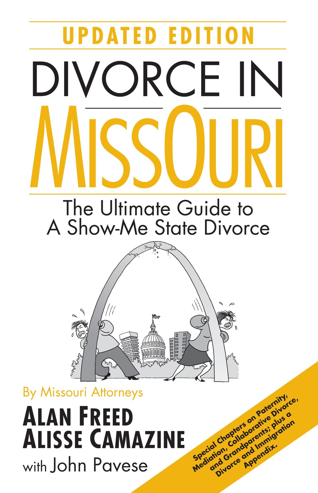 Divorce in Missouri: The Ultimate Guide to A Show-Me State Divorce