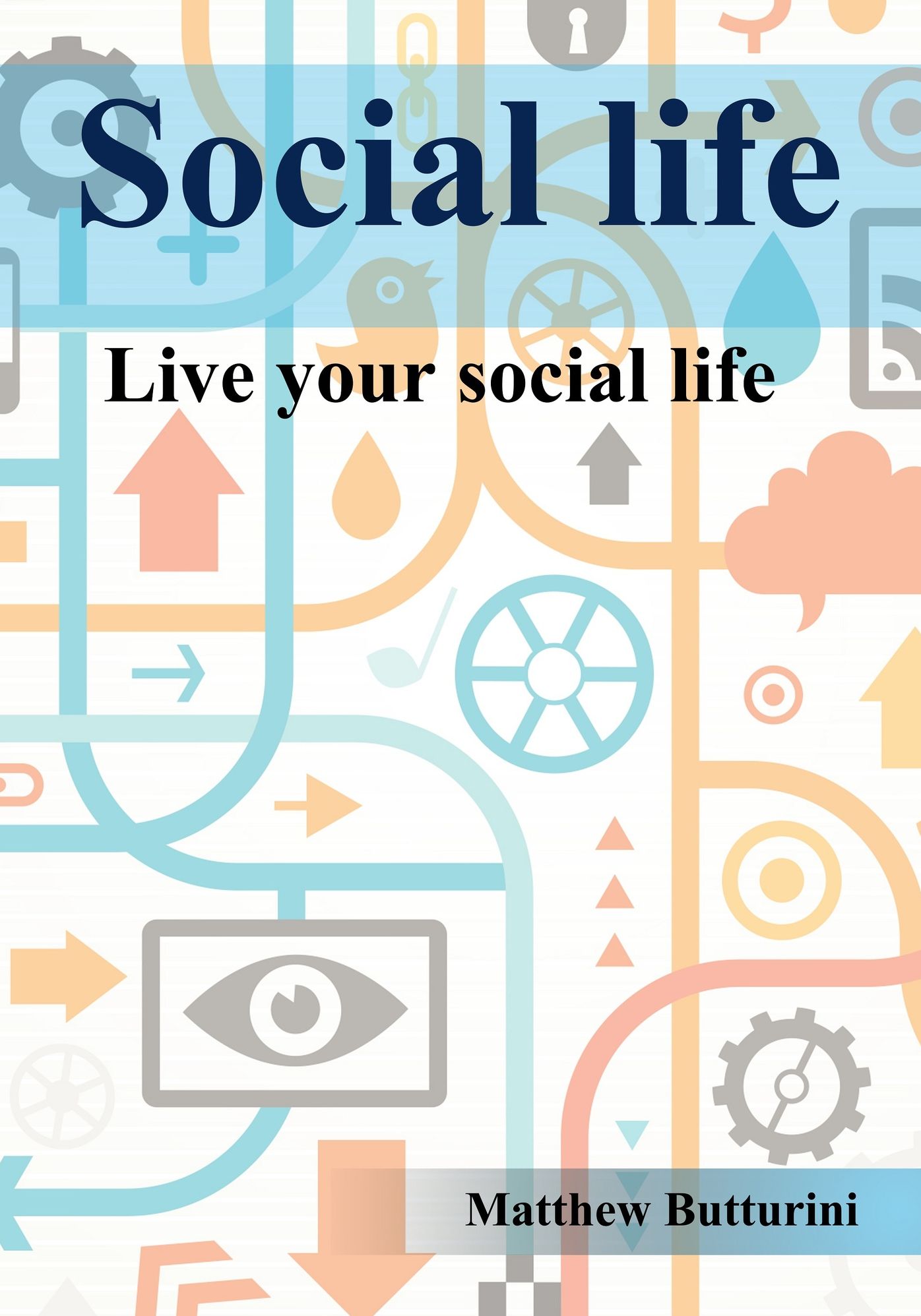 Social Life: Live Your Social life