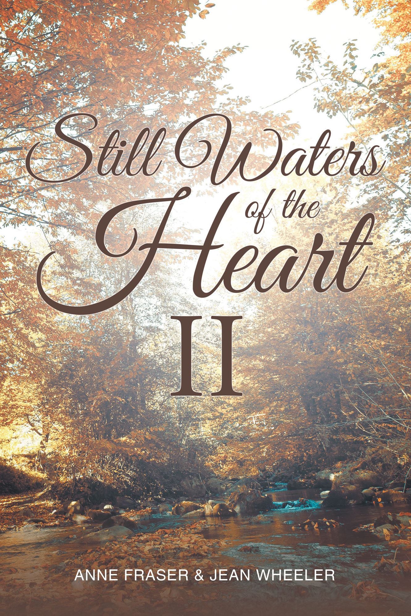 Still Waters of the Heart II