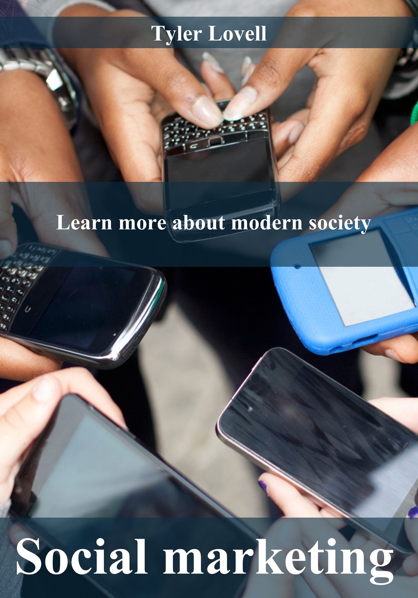 Social Marketing: Learn More about Modern Society