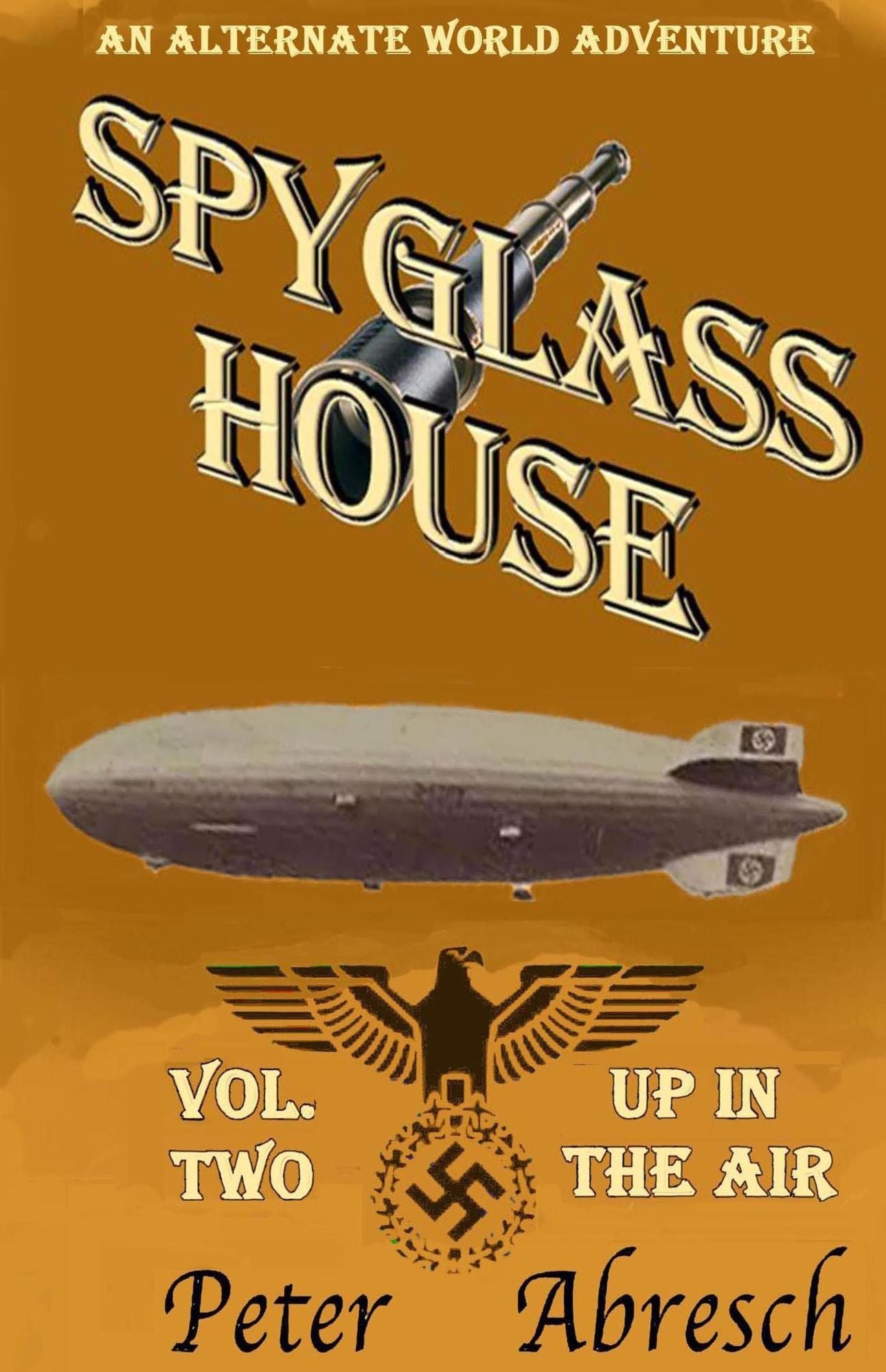 Spyglass House 2 ; Vol. 2 Up In The Air