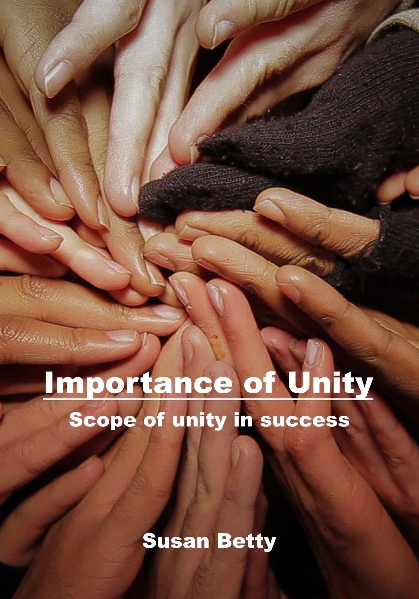 Importance of Unity: Scope of unity in success