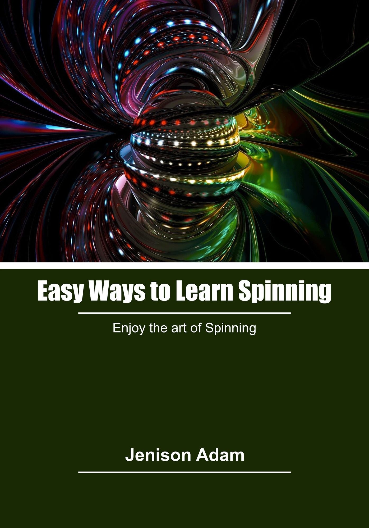 Easy ways to learn Spinning: Enjoy the art of Spinning