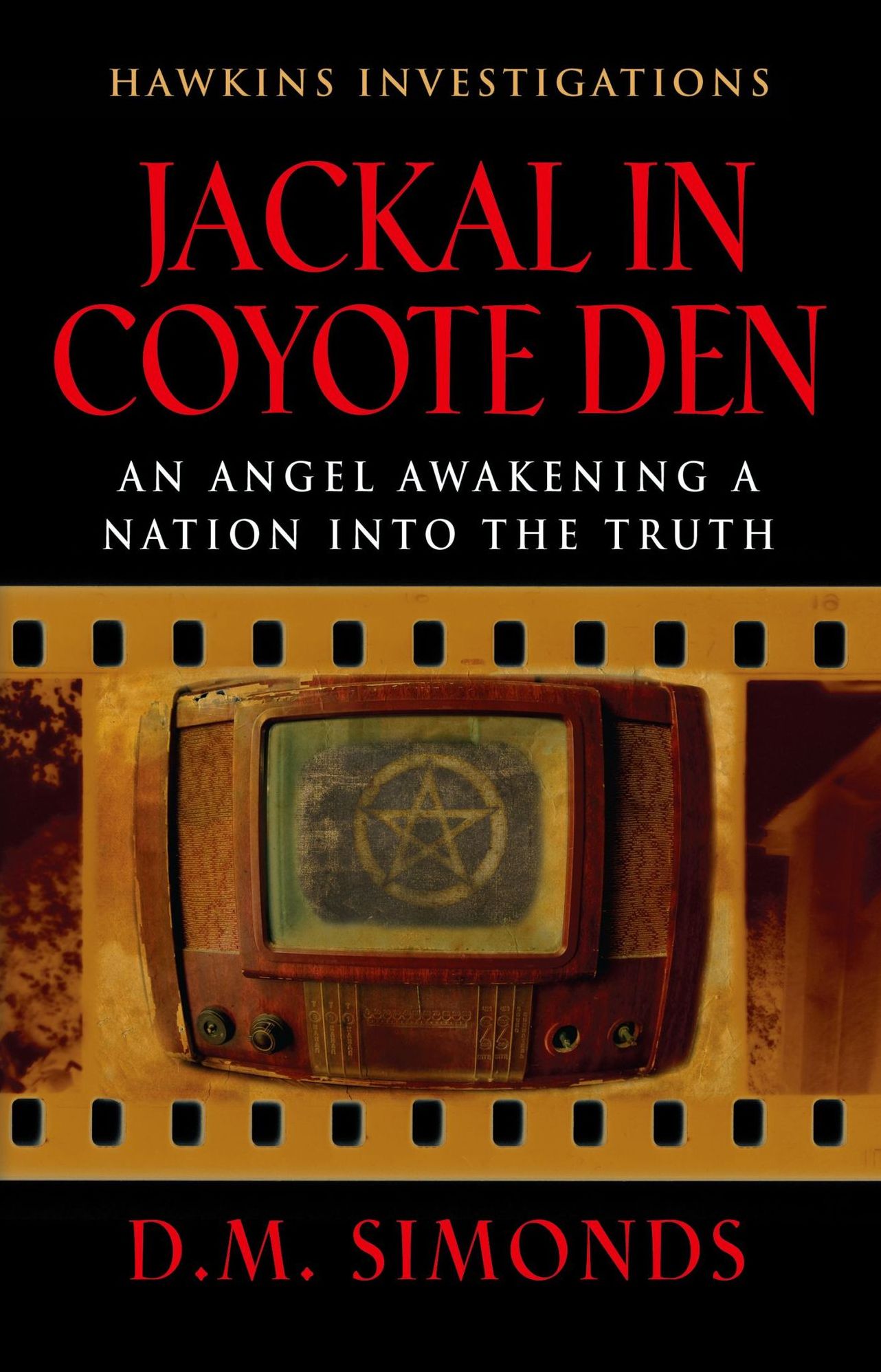 Hawkins Investigations - Jackal in Coyote Den