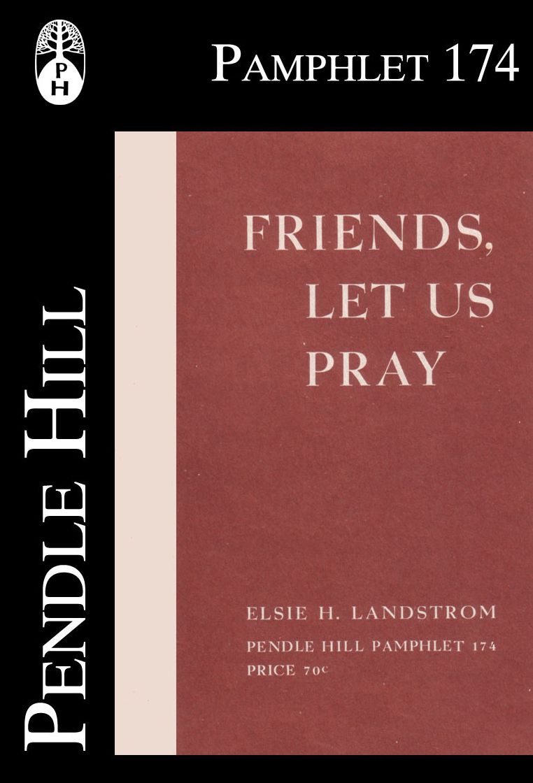 Friends, Let Us Pray