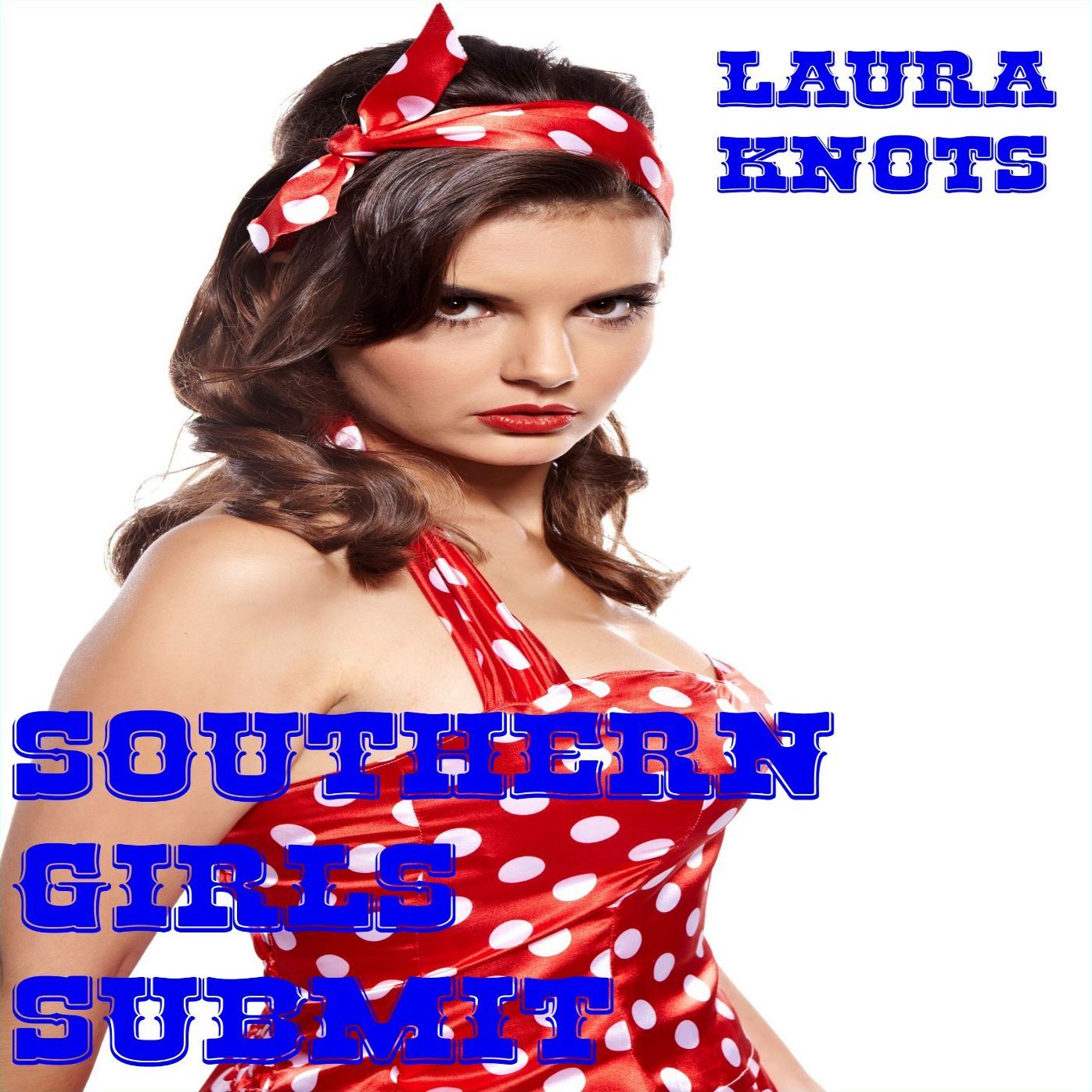 Southern Girls Submit