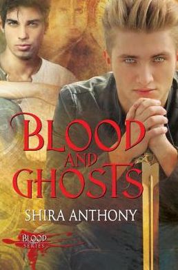 Blood and Ghosts