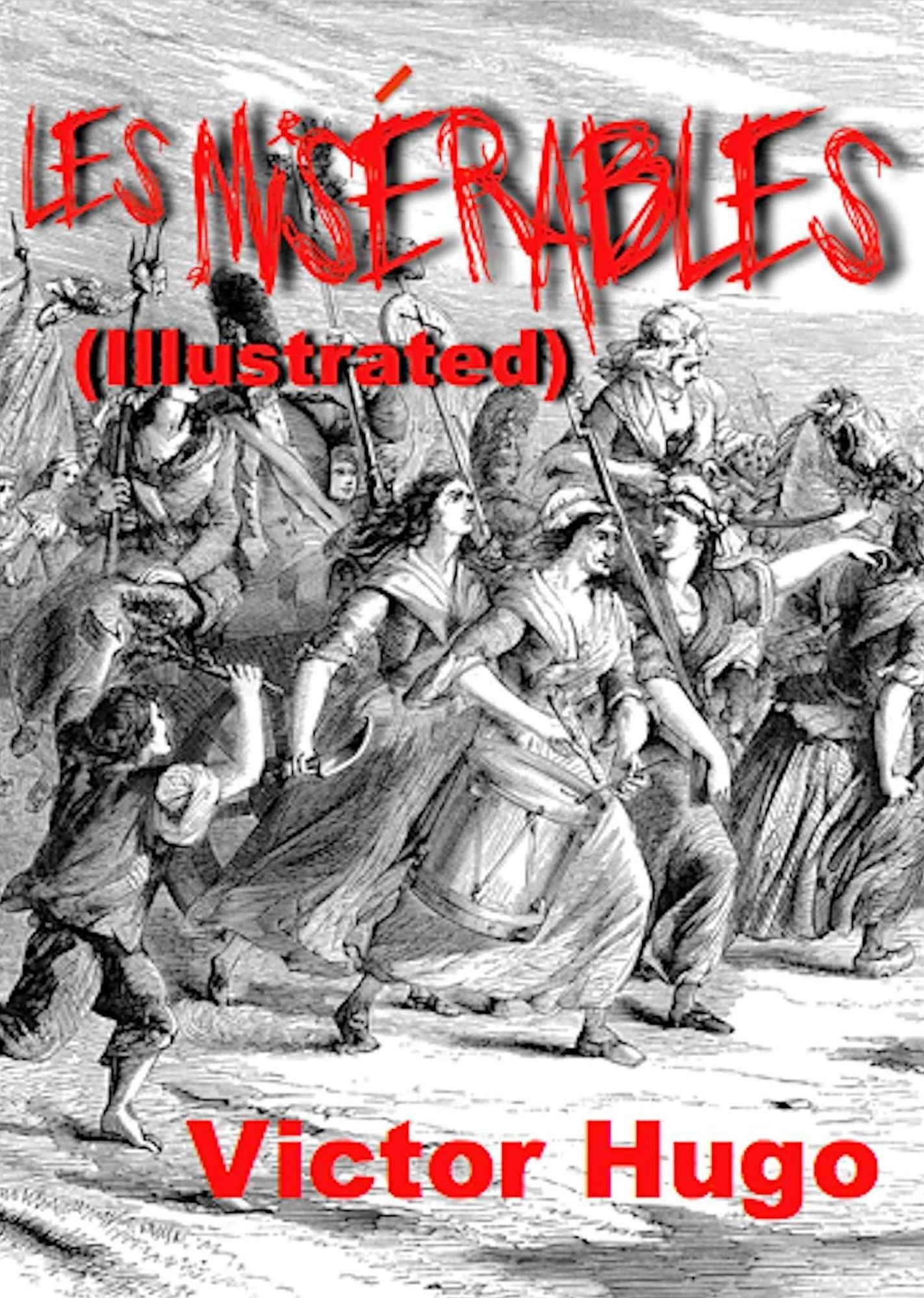Les Miserables (Illustrated)