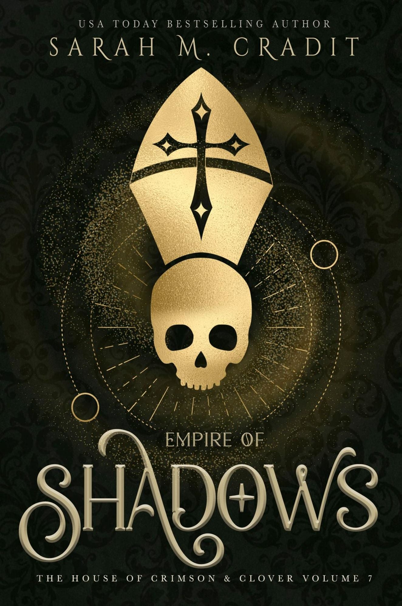 Empire of Shadows (The House of Crimson & Clover Volume 5)