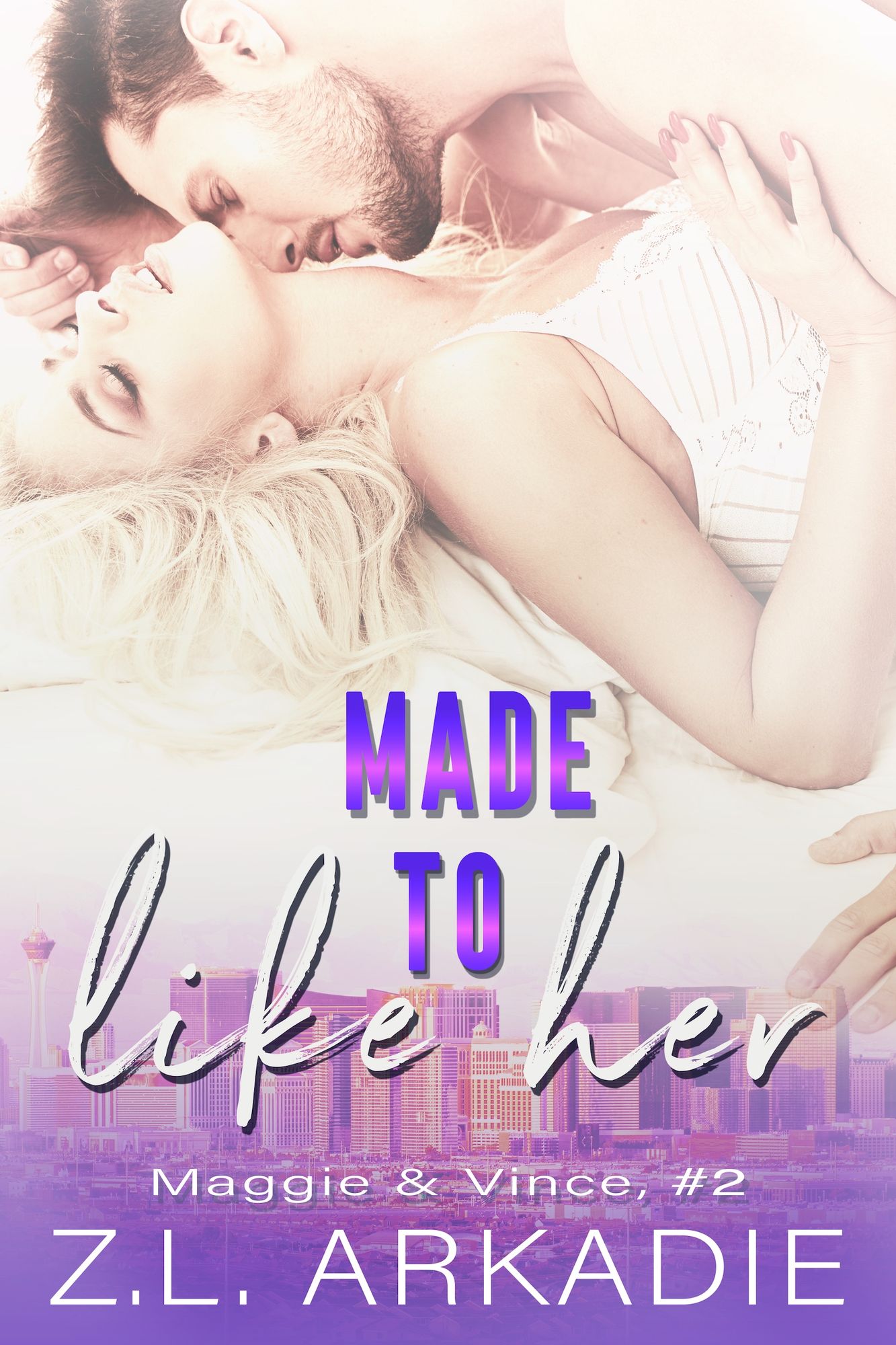 Made To Like Her (Maggie & Vince, #2)