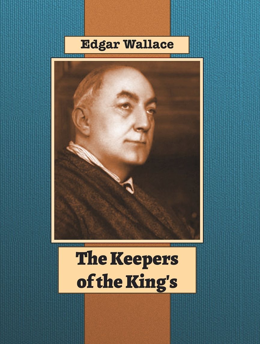 The Keepers of the King's Peace