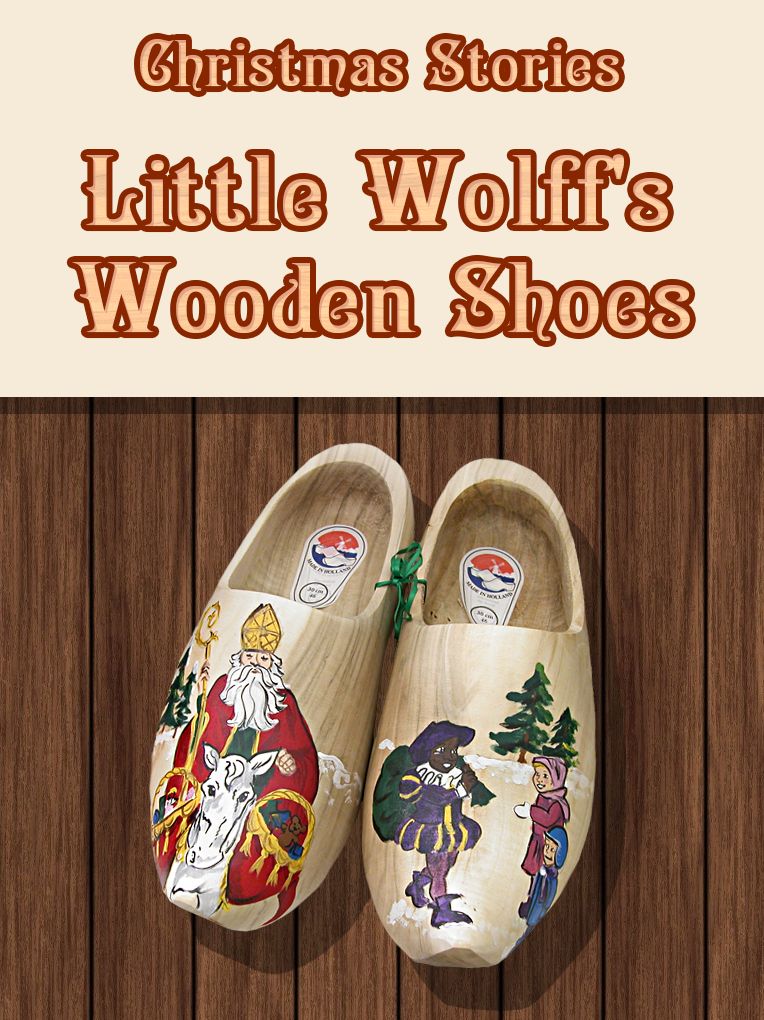 Little Wolff's Wooden Shoes