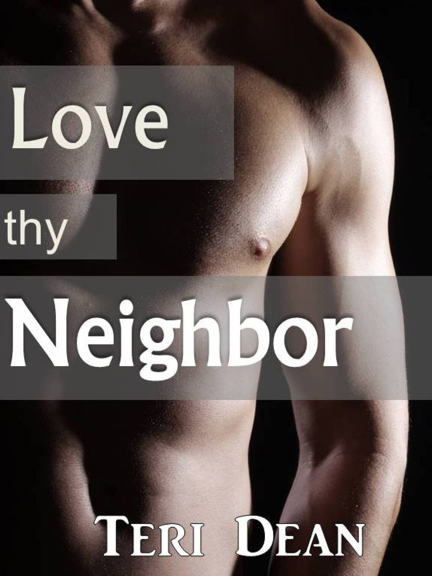Love Thy Neighbor (African American Interracial Erotica)