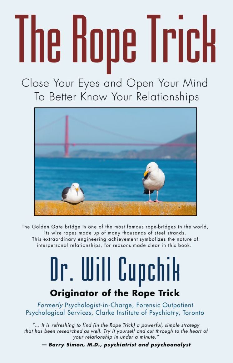 THE ROPE TRICK: Close Your Eyes and Open Your Mind To Better Know Your Relationships