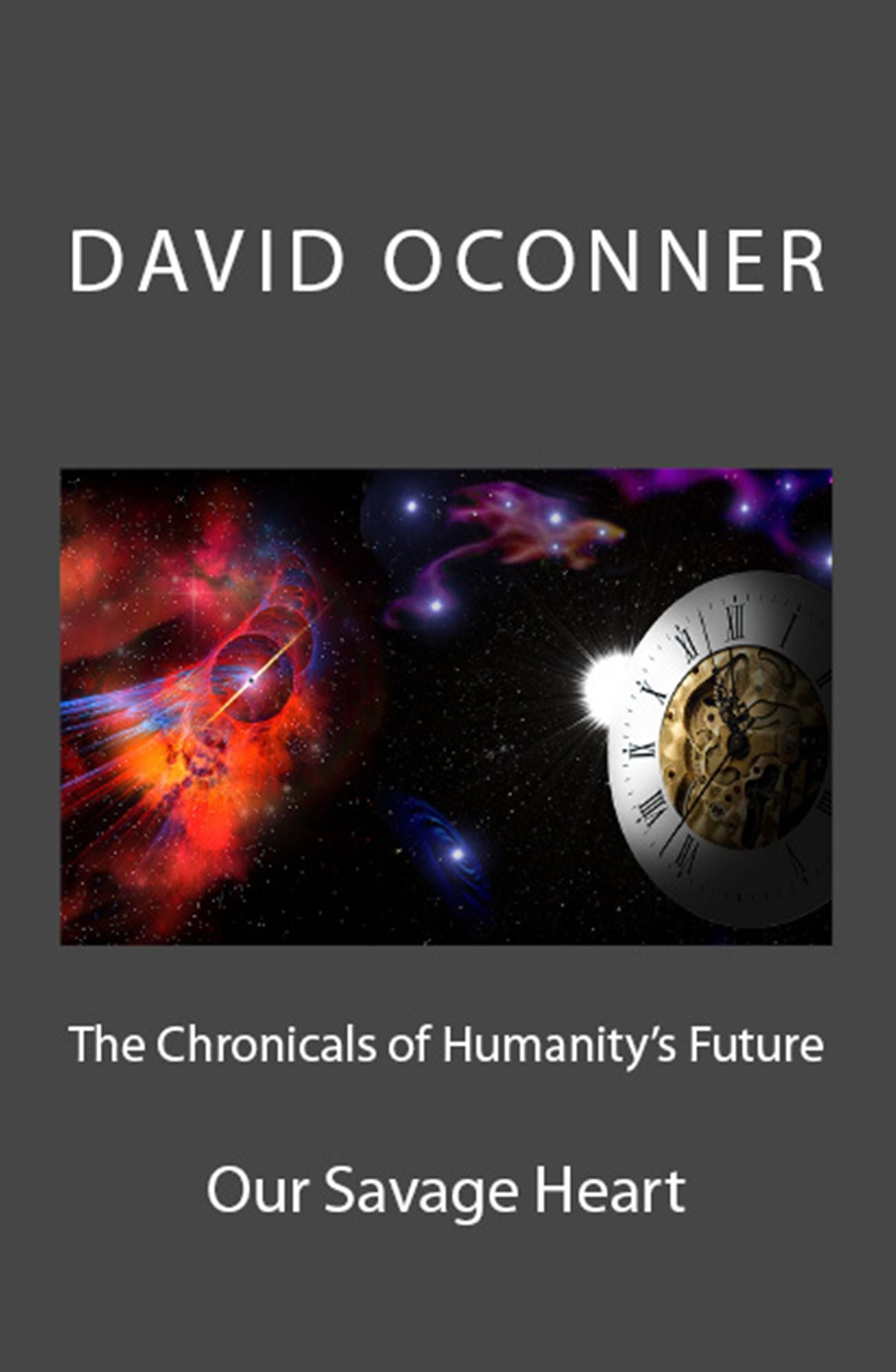 The Chronicles of Humanitys Future