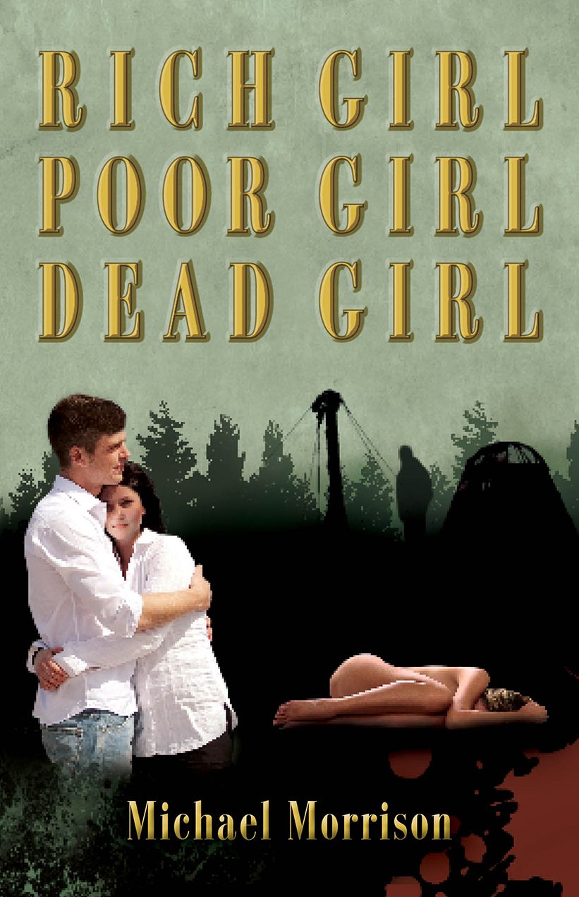 Rich Girl, Poor Girl, Dead Girl
