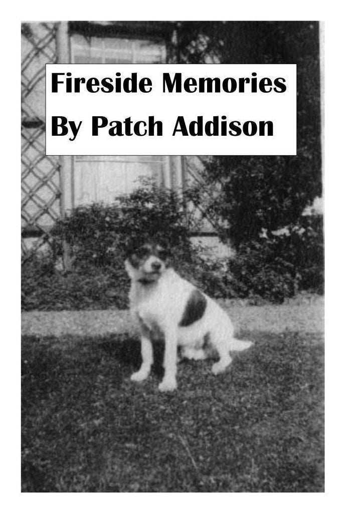Fireside Memories by Patch Addison