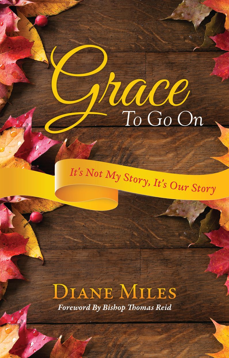 Grace To Go On