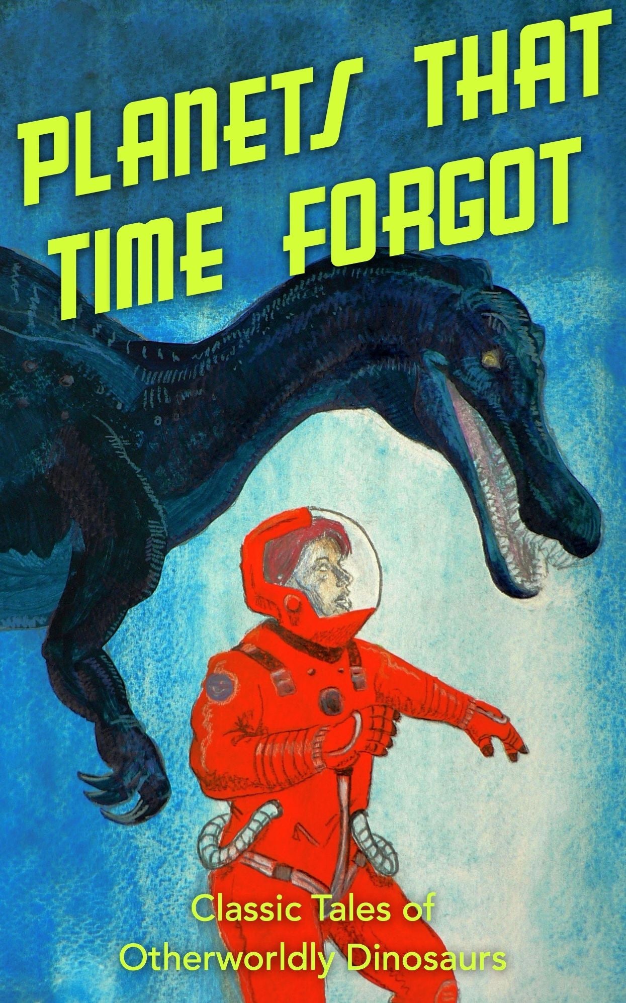 Planets That Time Forgot