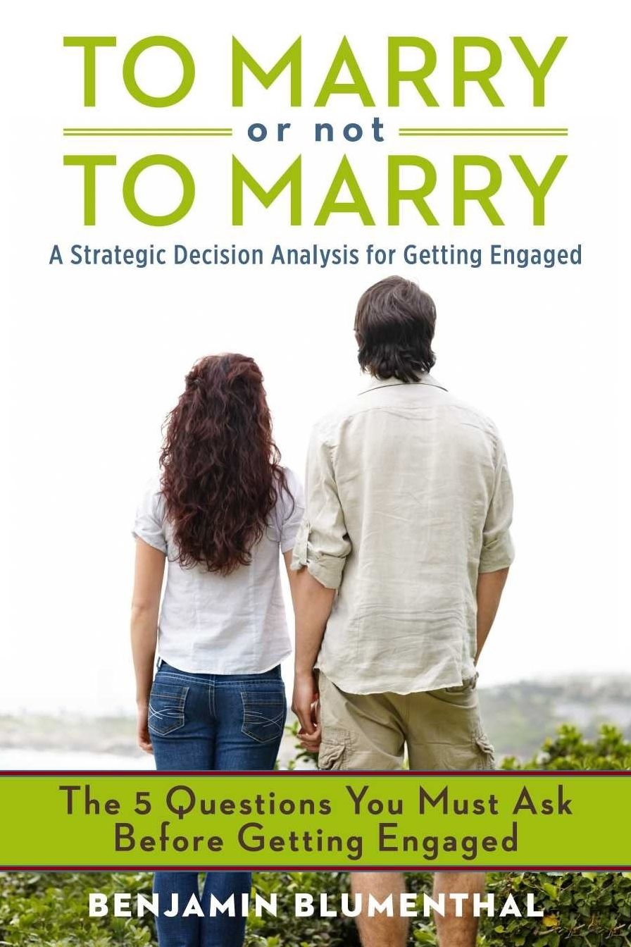 To Marry Or Not To Marry
