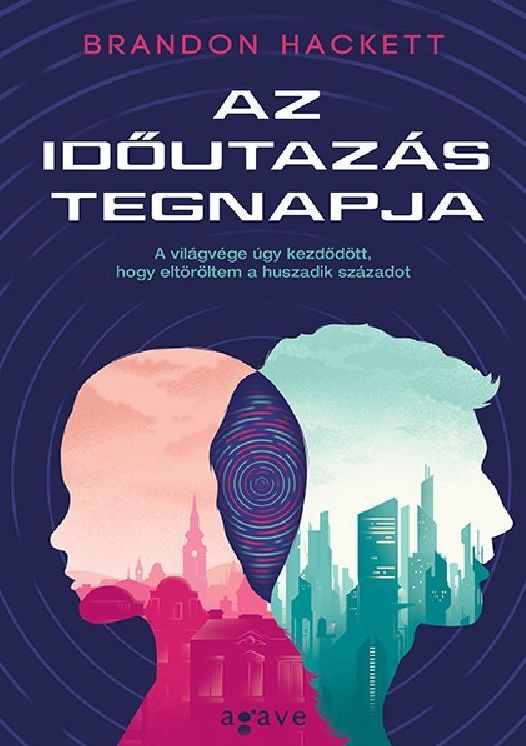 Az idoutazas tegnapja