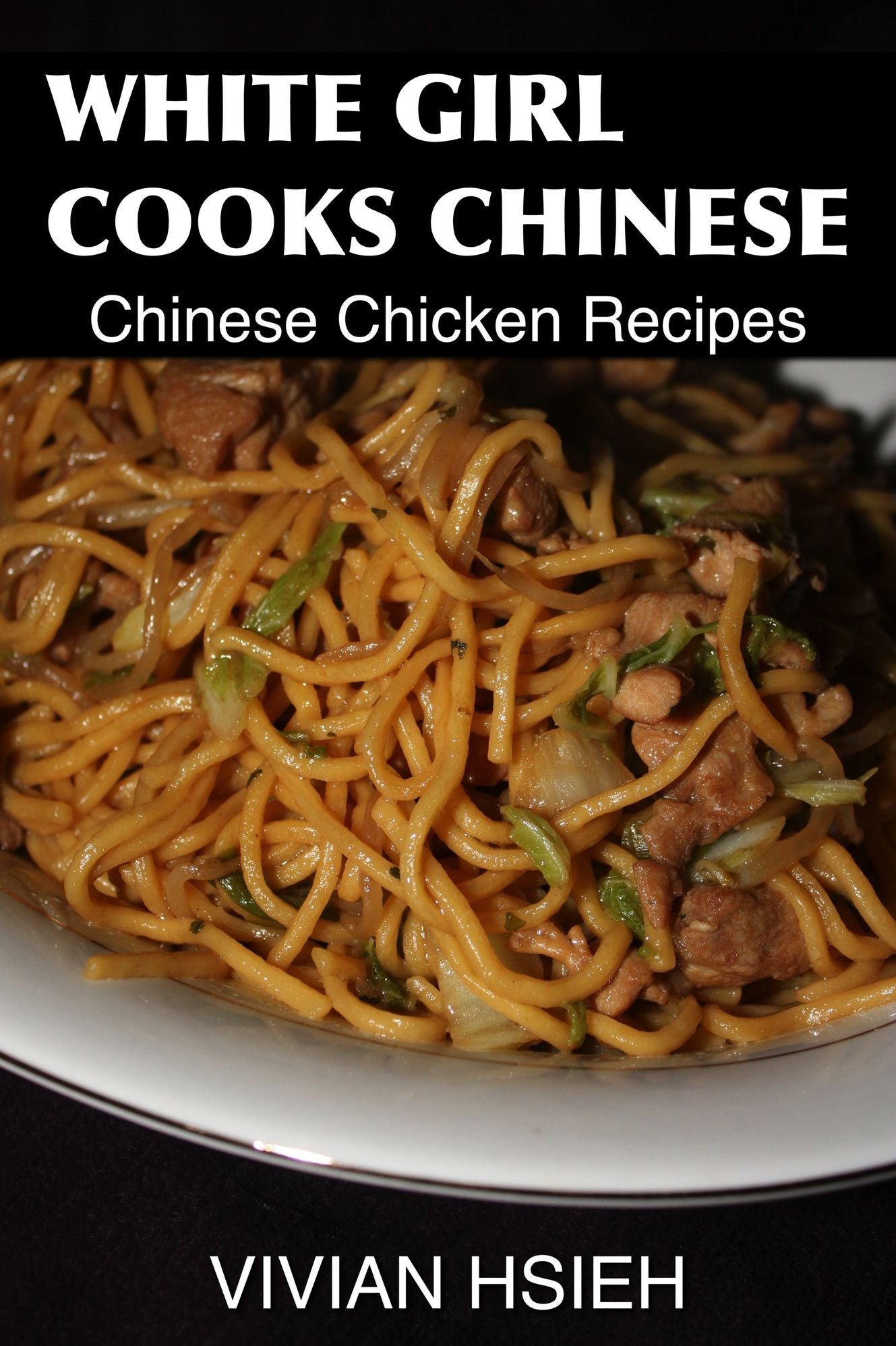 White Girl Cooks Chinese Chicken Recipes