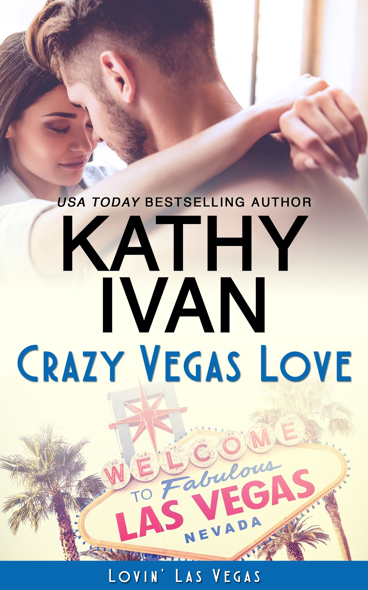 Crazy Vegas Love
