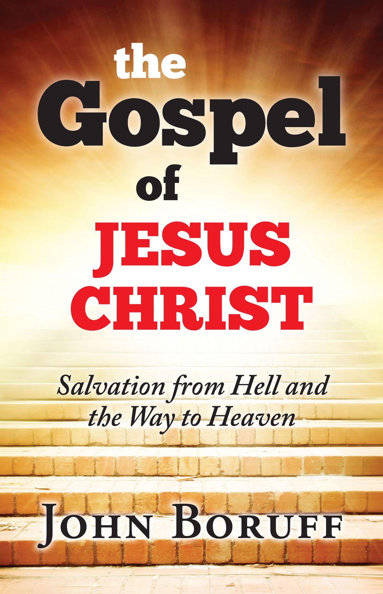 The Gospel of Jesus Christ