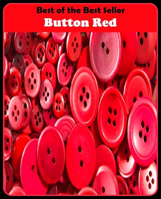 Best of the Best Sellers Button Red (scarlet, vermilion, crimson, ruby, cherry, cerise, cardinal, carmine, wine, blood-red )