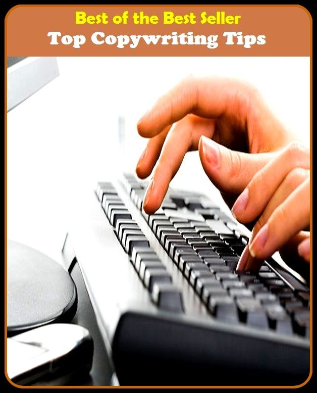 Best of the best seller Top Copywriting Tips()article,biography,brochure,composition,drama,essay,history,information,leaflet,novel