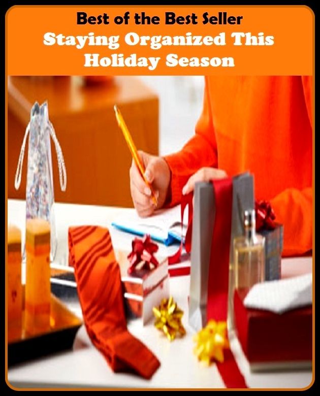 Best of the best seller Staying Organized This Holiday Season(anniversary,bash,birthday,ceremony,festival,festivity,gala,jubilee,observance,party,performance,spree)