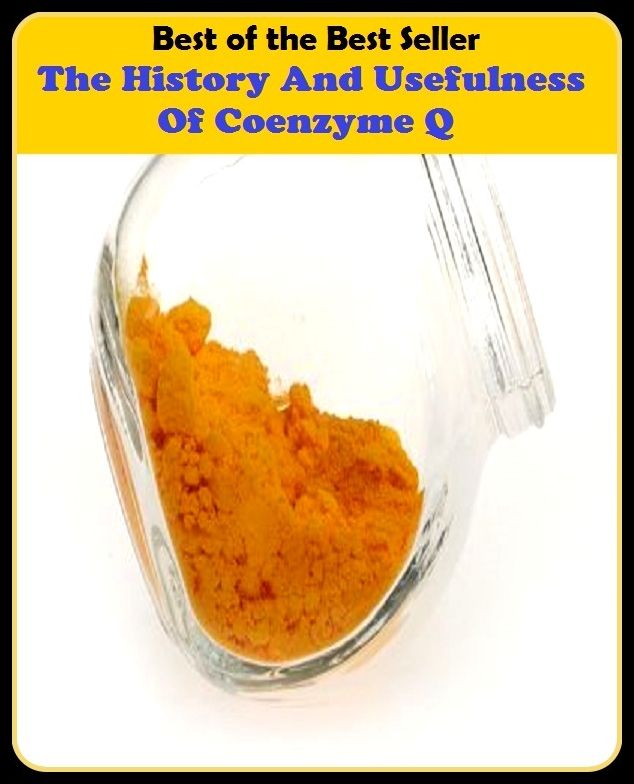 Best of the best seller The History And Usefulness Of Coenzyme Q(article,biography,brochure,composition,drama,essay,history,information,leaflet,novel)