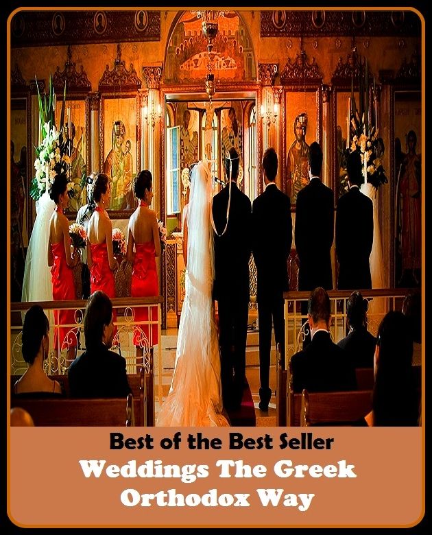 Best of the best sellers Weddings The Greek Orthodox Way ( families, household, familial, domestic, relatives, households, dynasty, home, familiar, household-type, family-run, family-related, family-owned, kin, family-based, marital )