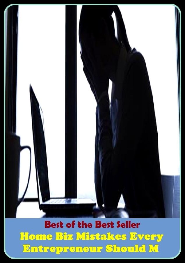 Best of the best sellers Home Biz Mistakes Every Entrepreneur Should M ( families, household, familial, domestic, relatives, households, dynasty, home, familiar, household-type, family-run, family-related, family-owned, kin, family-based )